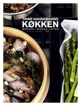 Trine Hahnemanns køkken af Trine Hahnemann