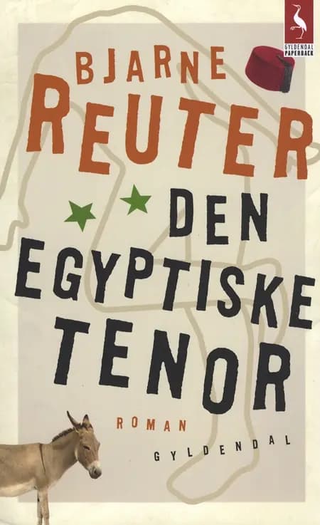 Den egyptiske tenor af Bjarne Reuter