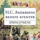 Springfyrene - Børnebog af H. C. Andersen","H.C. Andersen