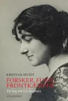 Forsker, furie, frontkæmper