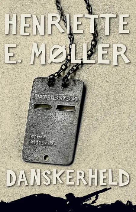 Danskerheld af Henriette E. Møller