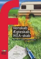 Venskab, ægteskab, IKEA-skab