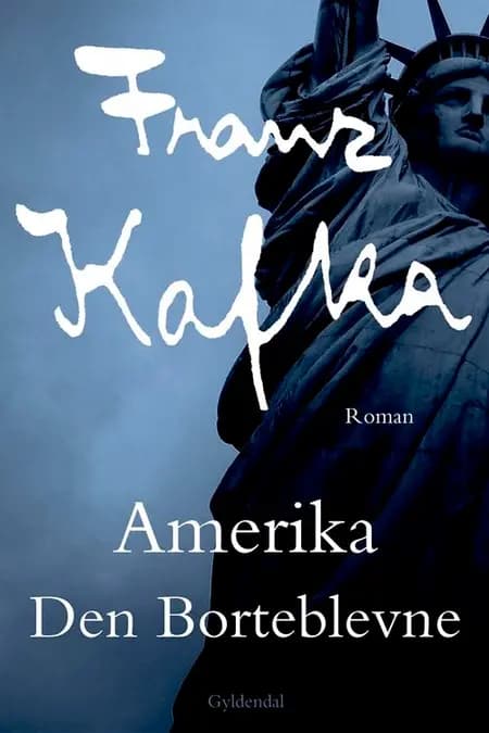 Amerika af Franz Kafka