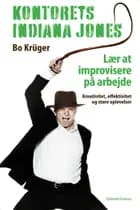 Kontorets Indiana Jones af Bo Krüger