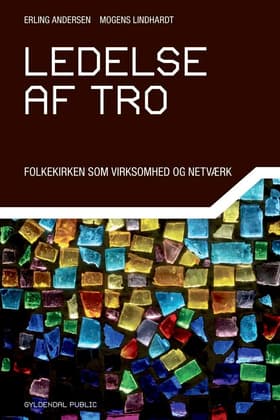 Ledelse af tro af Erling Andersen