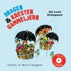 Dragen & Kresten Gammeljern