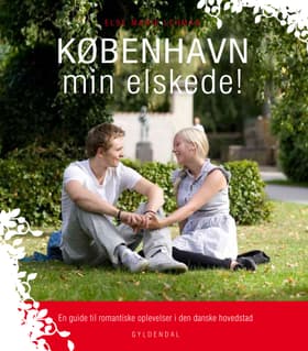 København min elskede! af Else Marie Lehman