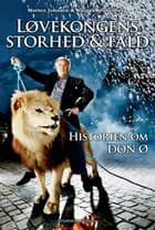 Løvekongens storhed og fald af Kasper Kronenberg og Morten Johnsen