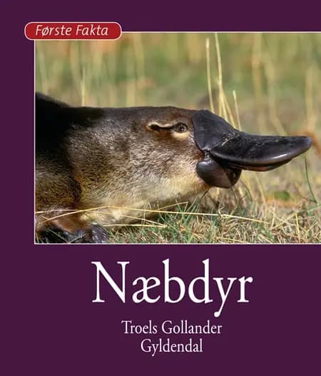 Næbdyr af Troels Gollander