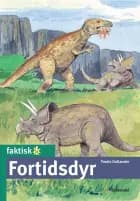 Fortidsdyr af Troels Gollander