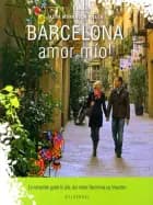 BARCELONA amor mío!