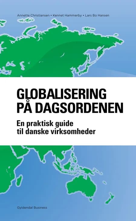 Globalisering på dagsordenen af Annette Christiansen