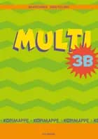 Multi 3 B