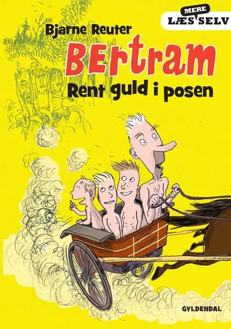 Rent guld i posen af Bjarne Reuter