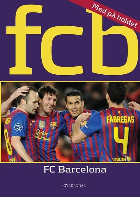 FCB - FC Barcelona af Ole Sønnichsen