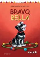 Bravo, Bella