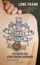 Mit smukke genom af Lone Frank