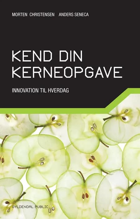 Kend din kerneopgave af Morten Christensen