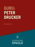 Guru Peter Drucker - stamfaderen