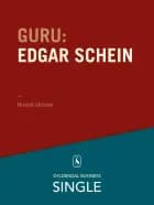 Guru Edgar Schein - kultur og psykologi