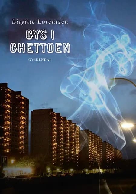 Gys i ghettoen af Birgitte Lorentzen