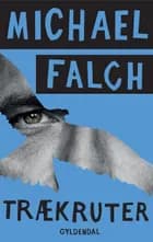 Trækruter af Michael Falch