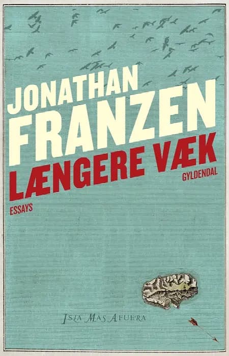 Længere væk af Jonathan Franzen