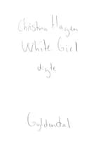White Girl af Christina Hagen