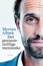 Det gennemsnitlige menneske af Morten Albæk og Stig Matthiesen