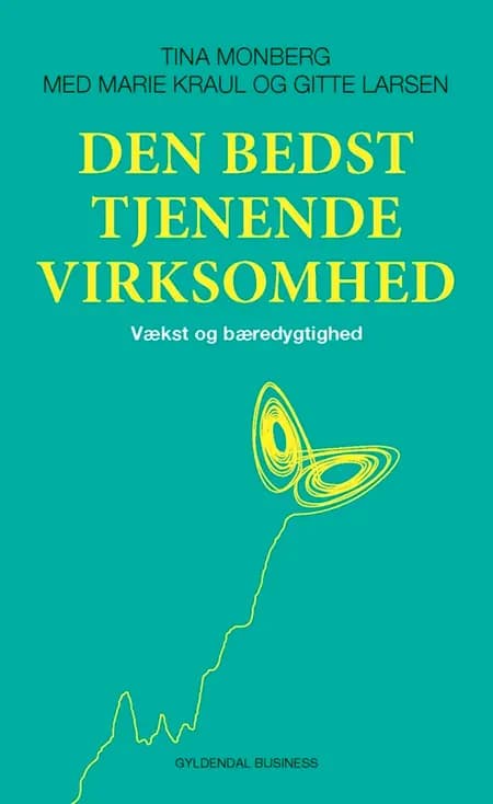 Den bedst tjenende virksomhed af Tina Monberg