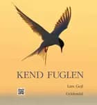 Kend fuglen af Lars Gejl