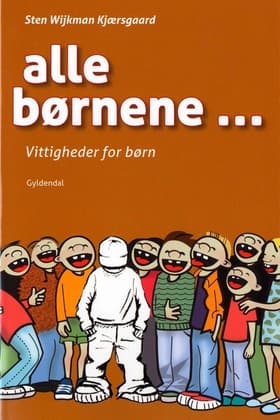 Alle børnene af Sten Wijkman Kjærsgaard