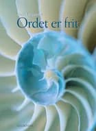 Ordet er frit af Birte Langgaard