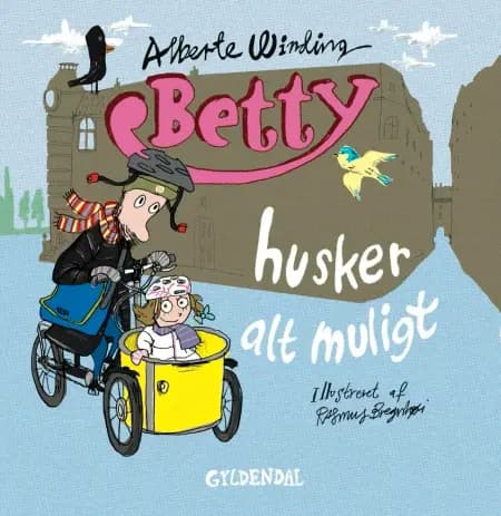 Betty husker alt muligt af Alberte Winding