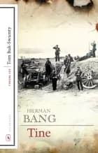 Tine af Herman Bang