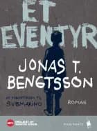 Et eventyr af Jonas T. Bengtsson