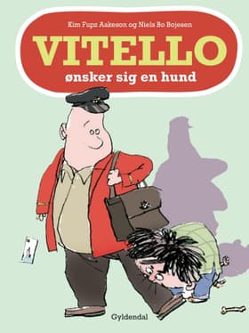 Vitello ønsker sig en hund af Kim Fupz Aakeson