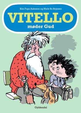 Vitello møder Gud af Kim Fupz Aakeson