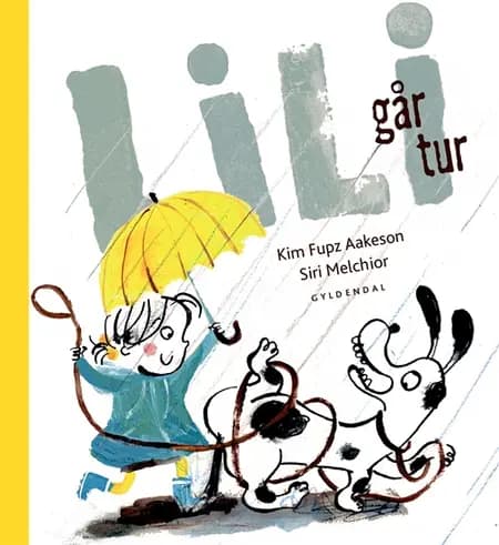 Lili går tur af Kim Fupz Aakeson