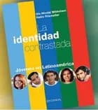La identidad contrastada