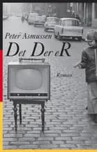 Det Der eR af Peter Asmussen