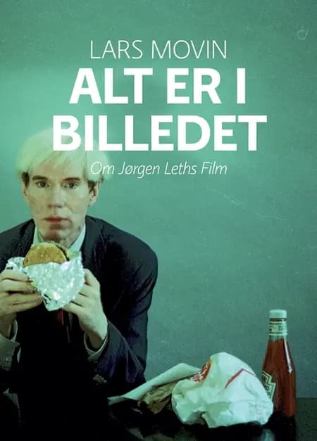 Alt er i billedet af Lars Movin