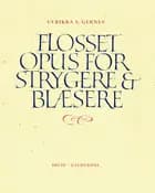Flosset opus for strygere & blæsere