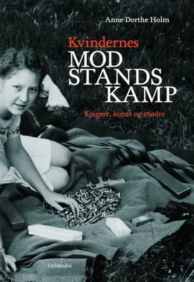 Kvindernes modstandskamp af Anne Dorthe Holm