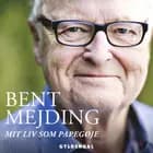 Mit liv som papegøje af Bent Mejding