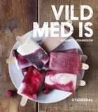 Vild med is
