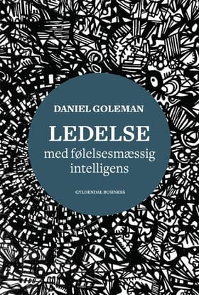 Ledelse med følelsesmæssig intelligens af Daniel Goleman
