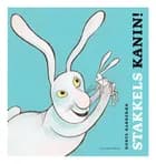 Stakkels kanin! af Dorte Karrebæk