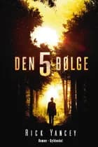 Den 5. bølge af Rick Yancey