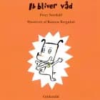 Ib bliver våd